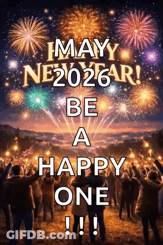 A Group Of People Are Watching Fireworks With The Words " May New Year Be A Happy One " GIF