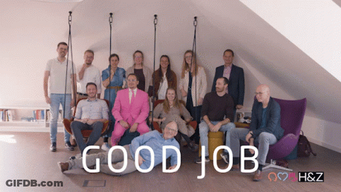 A Group Of People Posing For A Picture With The Words " Good Job " In The Corner GIF