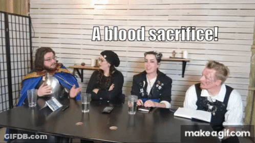 A Group Of People Sitting Around A Table With The Words " A Blood Sacrifice " On Top GIF