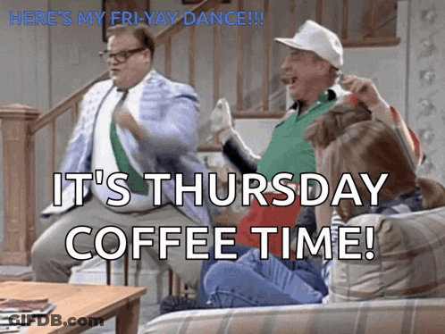 A Group Of People Sitting On A Couch With The Words It 'S Thursday Coffee Time Below Them GIF