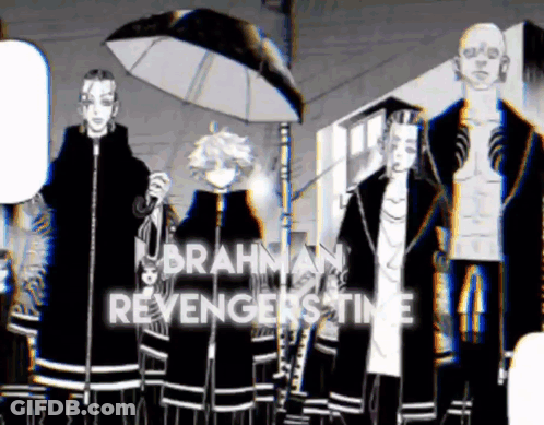 A Group Of People Standing Next To Each Other With The Words " Brahman Revengers Time " Written On The Bottom GIF