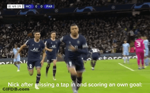 A Group Of Soccer Players Are Running On A Field With The Words Nick After Missing A Tap In And Scoring An Own Goal Belo GIF