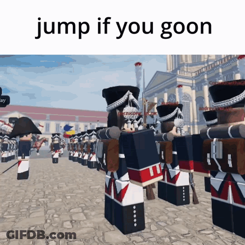 A Group Of Soldiers Are Standing In A Line With The Words Jump If You Goon Above Them GIF