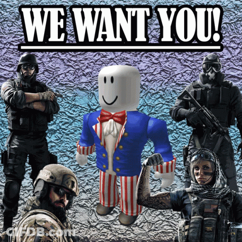 A Group Of Soldiers Standing Next To A Roblox Character That Says We Want You GIF