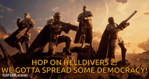 A Group Of Soldiers Standing On A Rock With The Words Hop On Helldivers 2 We Gotta Spread Some Democracy GIF