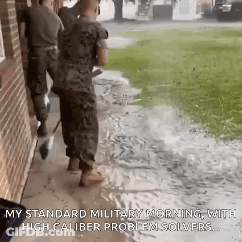 A Group Of Soldiers Standing On A Sidewalk With The Caption " My Standard Military Morning With High Caliber Problem Sol GIF