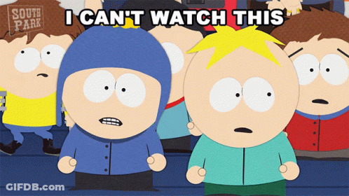 A Group Of South Park Characters Are Standing In Front Of A Sign That Says " I Can 'T Watch This " GIF