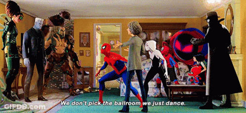 A Group Of Spidermans Are Dancing In A Living Room And One Of Them Says " We Don T Pick The Ballroom We Just Dance GIF