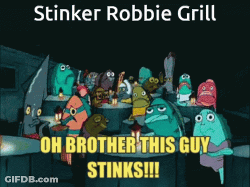 A Group Of Spongebob Characters Sitting Around A Table With The Caption Stinker Robbie Grill GIF