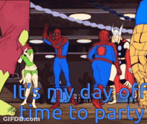 A Group Of Superheros Are Dancing In A Room With The Words It 'S My Day Off Time To Party GIF