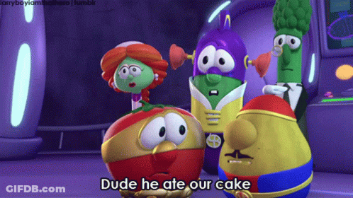 A Group Of Veggie Tales Characters Standing Next To Each Other And One Of Them Says Dude He Ate Our Cake GIF