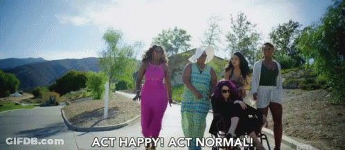 A Group Of Women Are Walking Down A Street With The Words Act Happy Act Normal Behind Them GIF