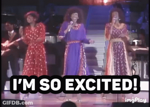 A Group Of Women Singing On A Stage With The Words I 'M So Excited GIF