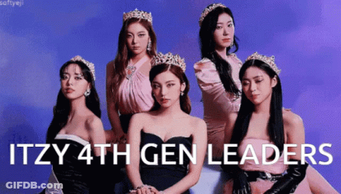 A Group Of Women With Crowns On Their Heads Are Standing Next To Each Other With The Words Itzy 4Th Gen Leaders Above Th GIF