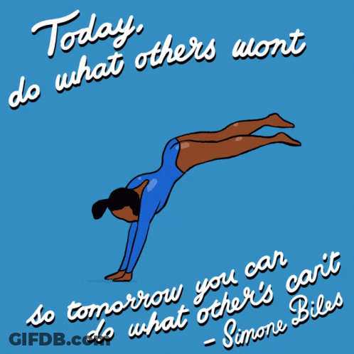 A Gymnast Is Doing A Handstand With The Words Today Do What Others Wont So Tomorrow You Can Do What Others Can 'T GIF