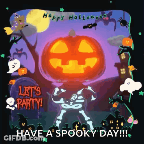 A Halloween Greeting Card With A Skeleton And A Pumpkin And The Words " Have A Spooky Day " GIF