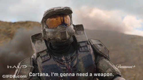 A Halo Character Says Cortana I 'M Gonna Need A Weapon On The Screen GIF