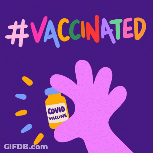 A Hand Holding A Bottle Of Covid Vaccine In Front Of The Words # Vaccinated GIF