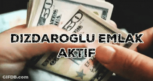 A Hand Holding A Stack Of 50 Dollar Bills With The Words Dizdaroglu Emlak Aktif Above It GIF
