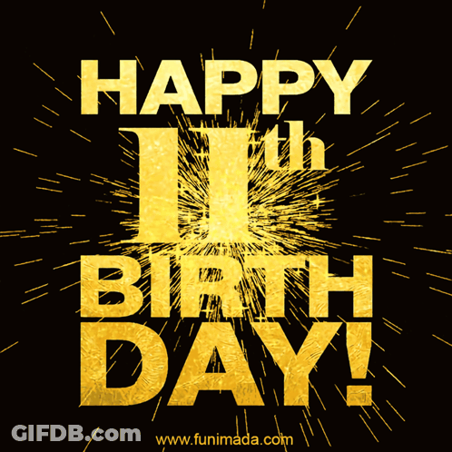 A Happy 11Th Birthday Greeting Card With Fireworks Behind It GIF