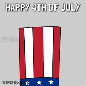 A Happy 4Th Of July Greeting Card With A Penguin Wearing A Patriotic Top Hat GIF