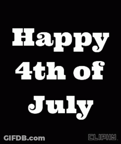 A Happy 4Th Of July Greeting With Fireworks In The Background GIF