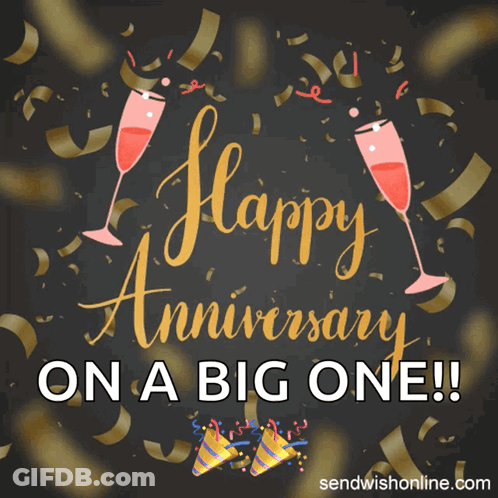 A Happy Anniversary On A Big One Poster With Champagne Glasses And Confetti GIF