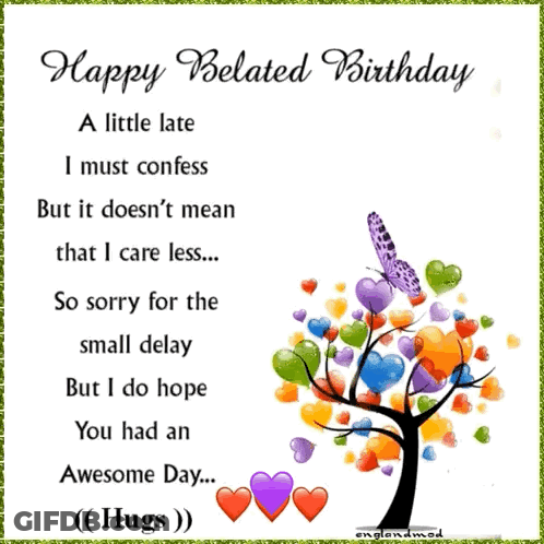 A Happy Belated Birthday Card With A Tree With Hearts And Butterflies GIF