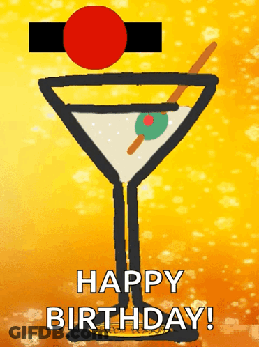 A Happy Birthday Card With A Martini Glass And Olive GIF