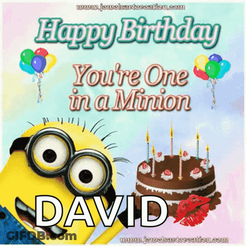 A Happy Birthday Card With A Minion And A Cake For David GIF