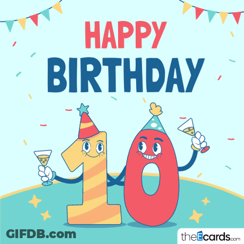 A Happy Birthday Card With The Number 10 Holding Glasses GIF
