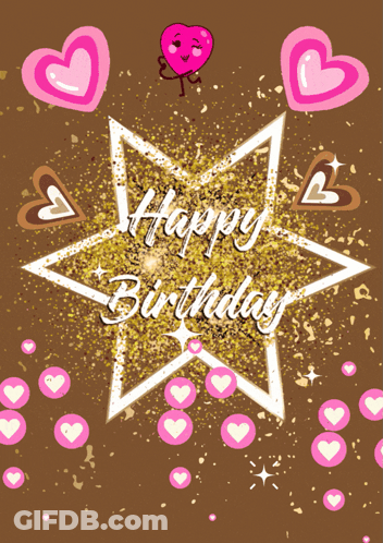A Happy Birthday Greeting Card With A Star And Hearts GIF