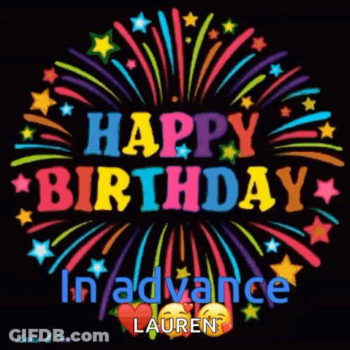 A Happy Birthday Greeting Card With Colorful Fireworks And The Name Lauren GIF