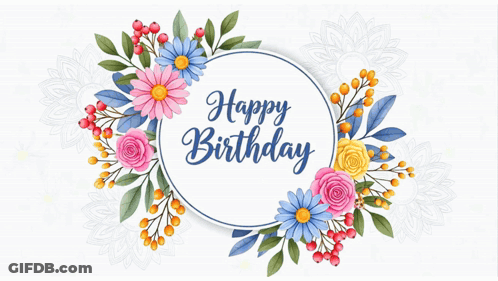 A Happy Birthday Greeting Card With Flowers And Leaves GIF
