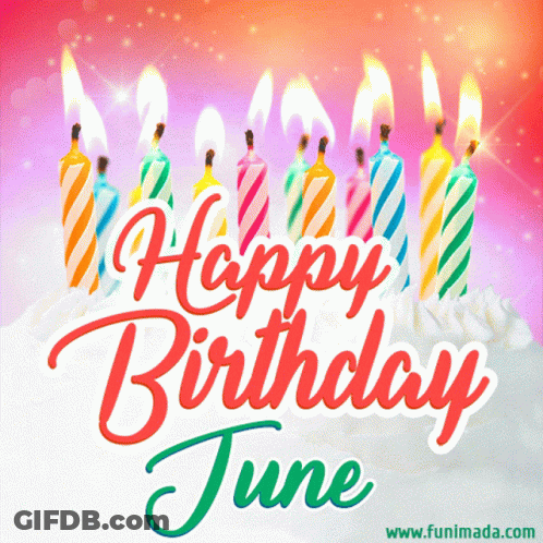 A Happy Birthday June Greeting Card With A Cake And Candles GIF
