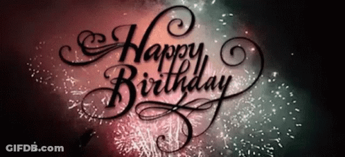 A Happy Birthday Message With Fireworks In The Background GIF