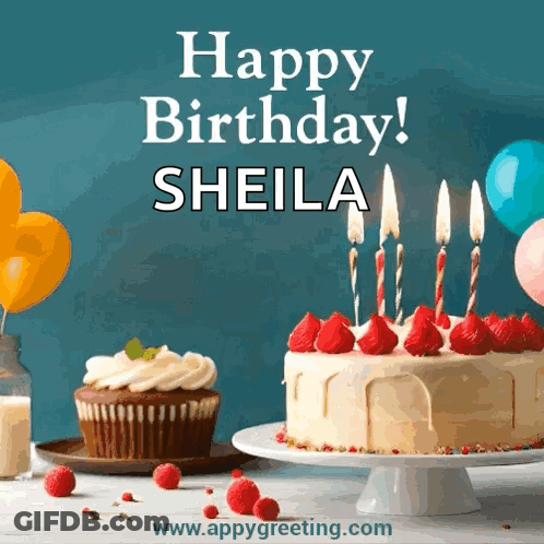 A Happy Birthday Sheila Greeting Card With A Cake And Two Cupcakes GIF
