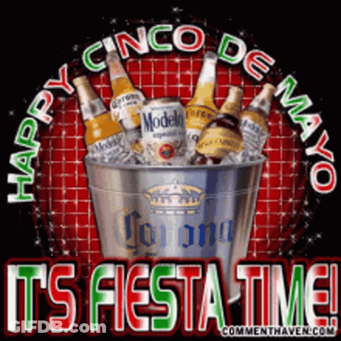 A Happy Cinco De Mayo Graphic With A Bucket Of Beer GIF