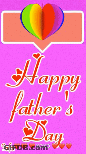 A Happy Father 'S Day Card With A Rainbow Heart GIF