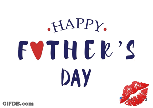 A Happy Father 'S Day Card With A Red Heart GIF