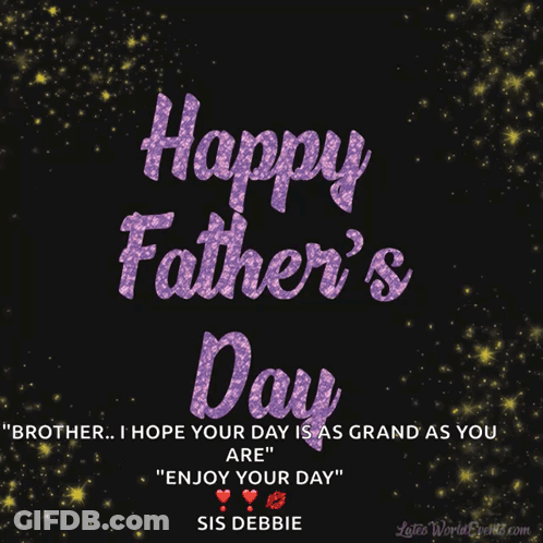 A Happy Father 'S Day Greeting Card For A Brother GIF