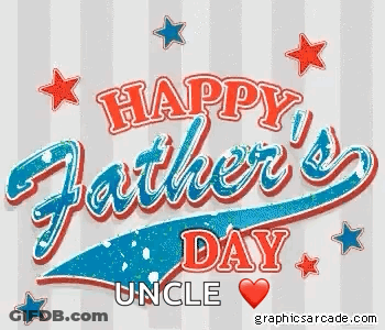 A Happy Father 'S Day Greeting Card For An Uncle GIF
