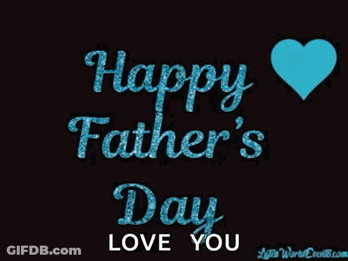 A Happy Father 'S Day Greeting Card With A Blue Heart GIF
