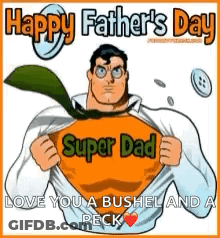A Happy Father 'S Day Greeting Card With A Cartoon Of A Man Wearing A Super Dad Shirt . GIF