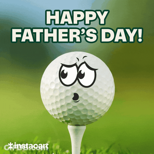 A Happy Father 'S Day Greeting Card With A Golf Ball With A Face On It GIF