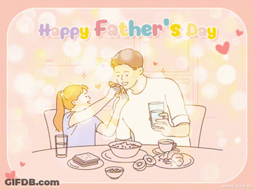 A Happy Father 'S Day Greeting Card With A Little Girl Feeding Her Father GIF