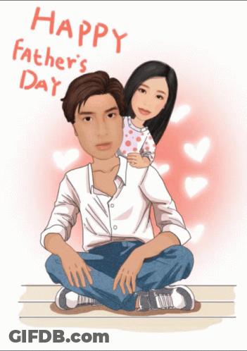 A Happy Father 'S Day Greeting Card With A Man And A Girl GIF