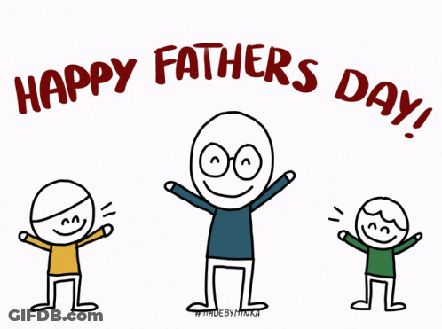A Happy Father 'S Day Greeting Card With A Man And Two Kids GIF