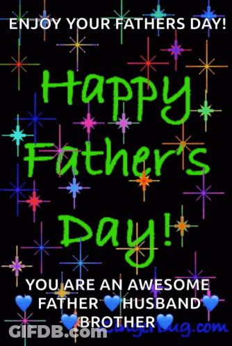 A Happy Father 'S Day Greeting Card With Hearts And Stars GIF