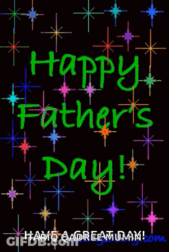 A Happy Father 'S Day Greeting Card With Rainbow Colored Stars GIF